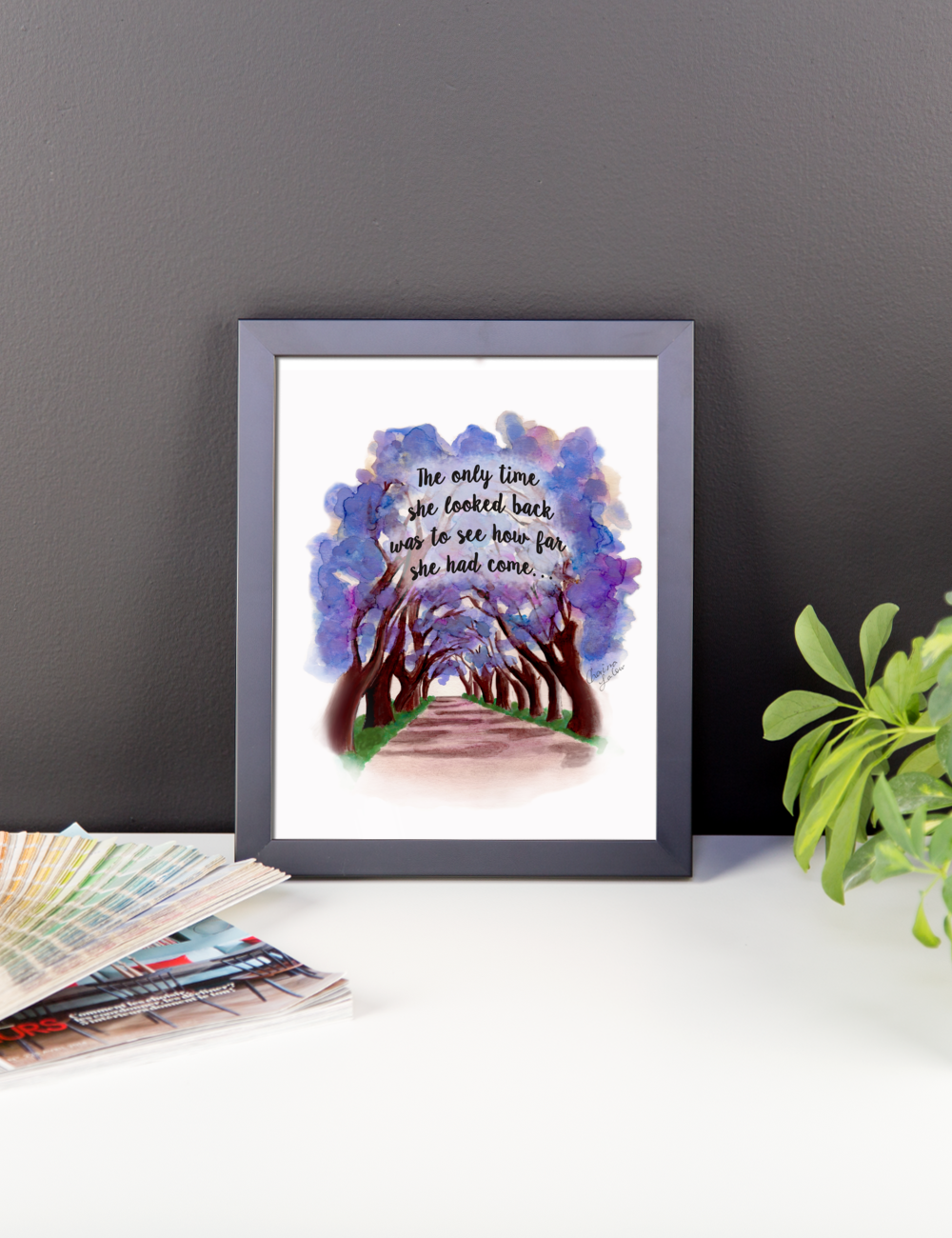 Look How Far You've Come Framed Print