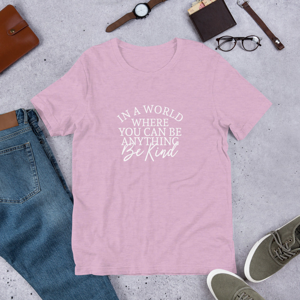 The World Needs YOUR Kindness T-Shirt